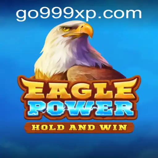 Descubra EaglePower - O Jogo de Aventura que Revoluciona com 999XP
